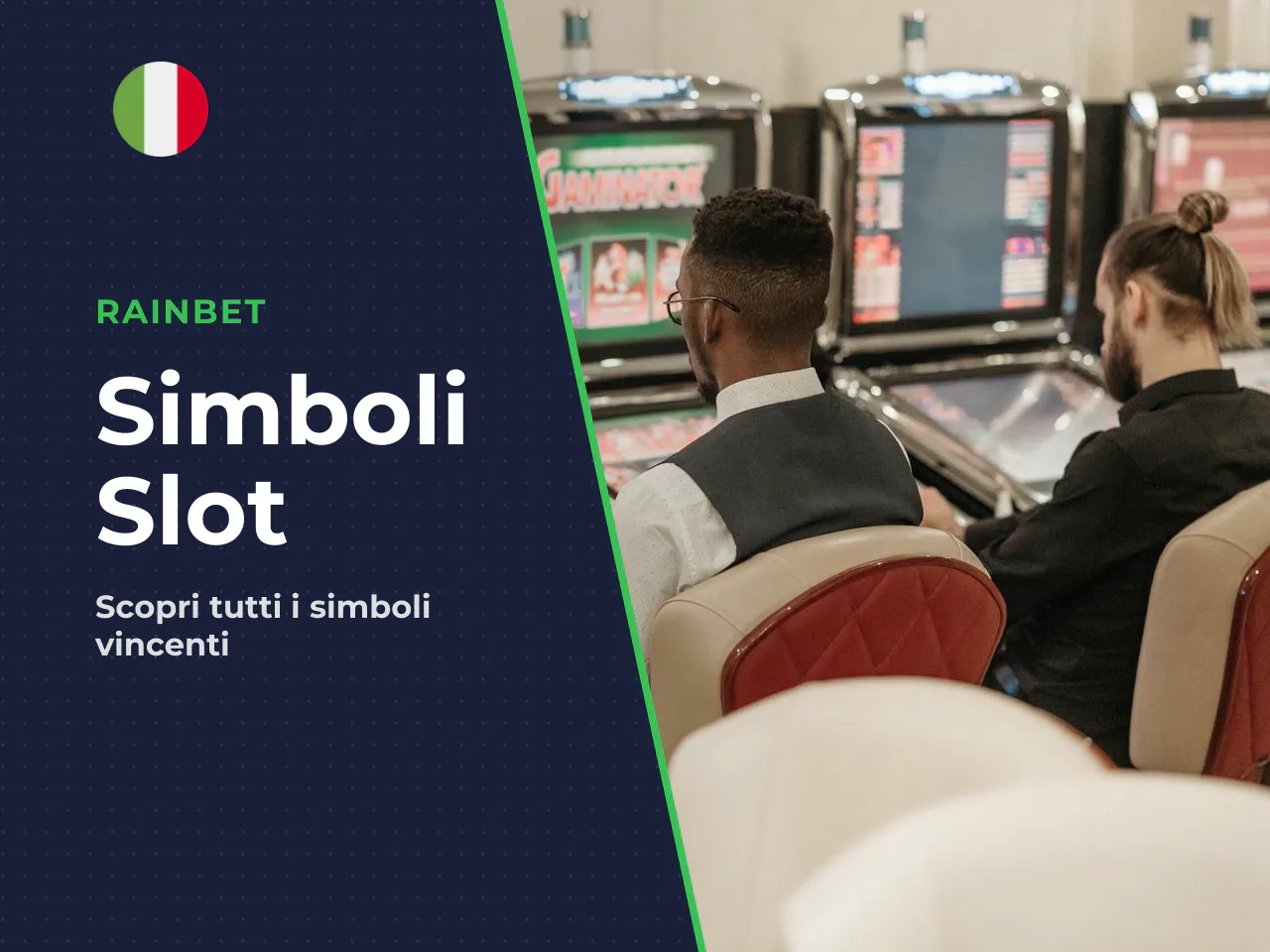 Simboli base, wild e scatter. Il