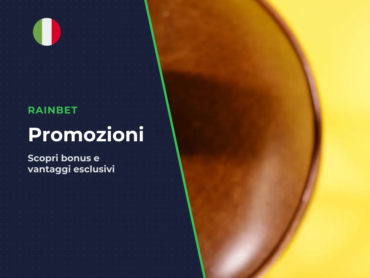 Bonus, promozioni e vantaggio per il