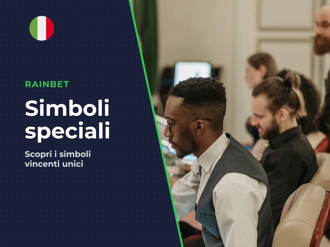 Il gioco include due simboli scatter